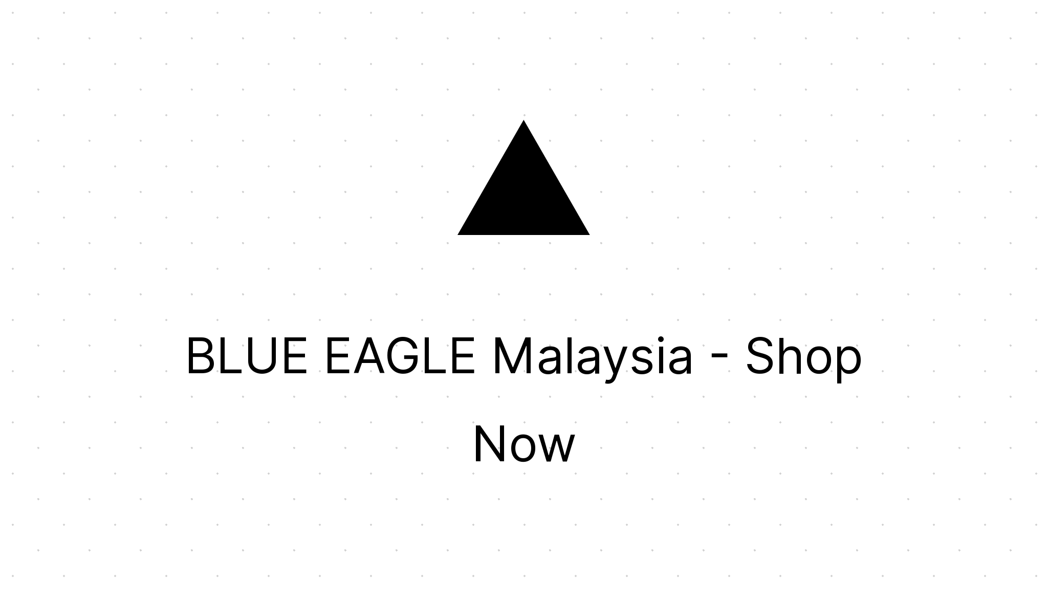 BLUE EAGLE Malaysia Shop Now Eezee